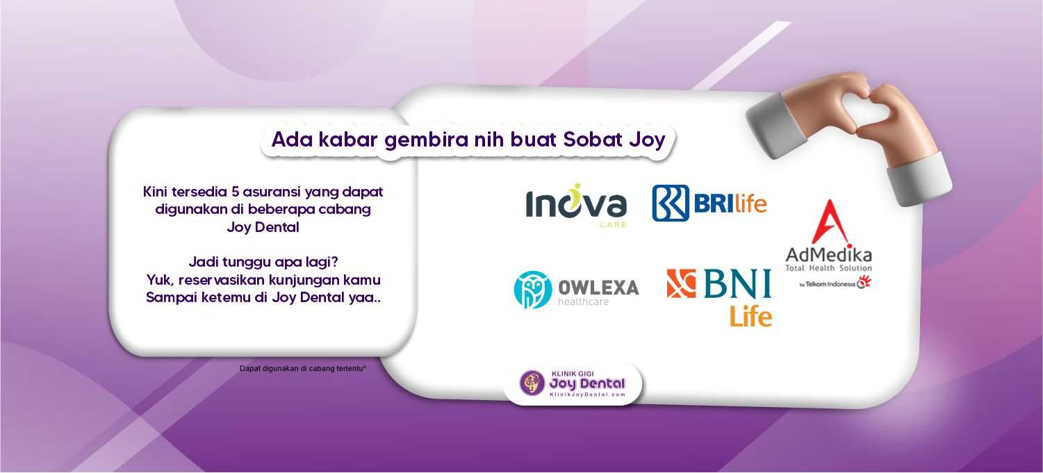 Pilihan jenis asuransi Klinik Gigi Joy Dental Yogyakarta
